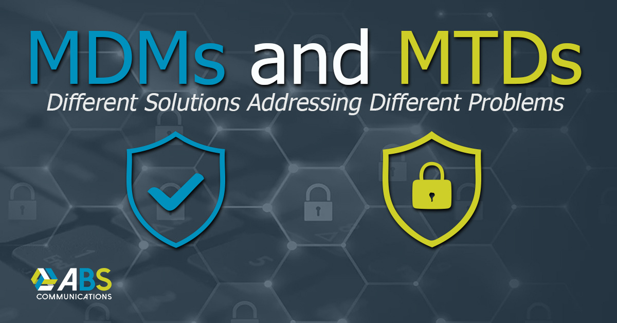Mobile Device Management(MDM) vs. Mobile Threat Detection(MTD)